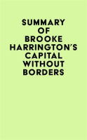 Summary_of_Brooke_Harrington_s_Capital_without_Borders