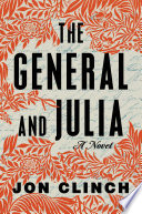 The_General_and_Julia