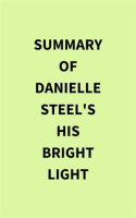 Summary_of_Danielle_Steel_s_His_Bright_Light