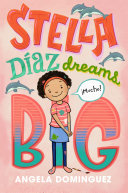 Stella_Diaz_dreams_big