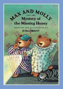 Max_and_Molly_and_the_mystery_of_the_missing_honey