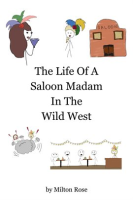 The_Life_of_a_Saloon_Madam_in_the_Wild_West