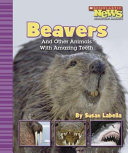 Beavers_and_other_animals_with_amazing_teeth