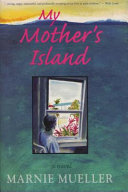 My_mother_s_island
