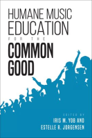 Humane_Music_Education_for_the_Common_Good