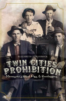 Twin_Cities_Prohibition