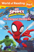 World_of_Reading__Spidey_and_His_Amazing_Friends__The_Hangout_Headache