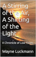 A_Stirring_of_the_Air__A_Shifting_of_the_Light
