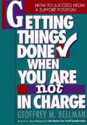 Getting_things_done_when_you_are_not_in_charge