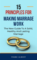 15_Principles_for_Making_Marriage_Work__The_New_Guide_to_a_Solid__Healthy_and_Lasting_Marriage
