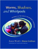 Worms__shadows__and_whirlpools