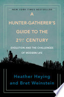 A_hunter-gatherer_s_guide_to_the_21st_century