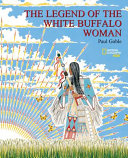 The_legend_of_the_White_Buffalo_Woman