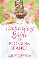 The_runaway_bride_of_Blossom_Branch
