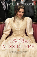 My_dear_Miss_Dupre