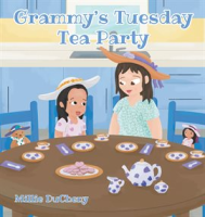 Grammy_s_Tuesday_Tea_Party