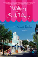 Waltzing_at_the_Piggly_Wiggly