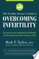 The_fertility_doctor_s_guide_to_overcoming_infertility