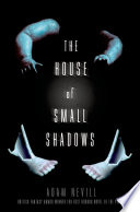 The_house_of_small_shadows