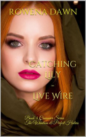 Catching_Lily_-_Live_Wire
