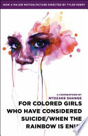 For_colored_girls_who_have_considered_suicide__when_the_rainbow_is_enuf