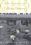 The_season_of_Lillian_Dawes
