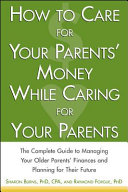 How_to_care_for_your_parents__money_while_caring_for_your_parents