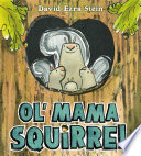 Ol__Mama_Squirrel