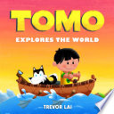 Tomo_explores_the_world