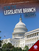 How_the_legislative_branch_works