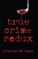 True_Crime_Redux