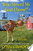 Who_moved_my_goat_cheese_