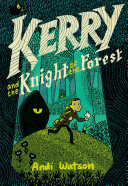 Kerry_and_the_knight_of_the_forest
