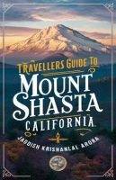 Travellers_Guide_to_Mount_Shasta__California