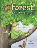 Forest__what_would_you_like_
