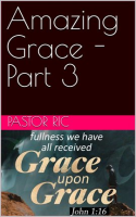 Amazing_Grace_-_Part_3