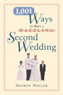 1_001_ways_to_have_a_dazzling_second_wedding