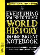 Everything_you_need_to_ace_world_history_in_one_big_fat_notebook