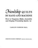 Friendship_quilts_by_hand_and_machine