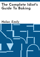 The_Complete_idiot_s_guide_to_baking