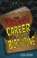 The_alarming_career_of_Sir_Richard_Blackstone