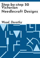 Step-by-step_50_Victorian_Needlecraft_Designs
