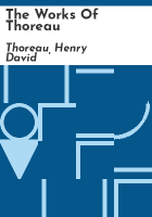 The_works_of_Thoreau