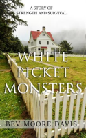 White_Picket_Monsters