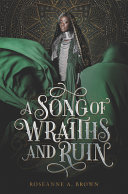 A_song_of_wraiths_and_ruin