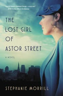 The_lost_girl_of_Astor_Street