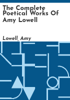The_complete_poetical_works_of_Amy_Lowell
